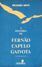 A HISTORIA DE FERNAO CAPELO GAIVOTA
