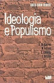 Ideologia e Populismo