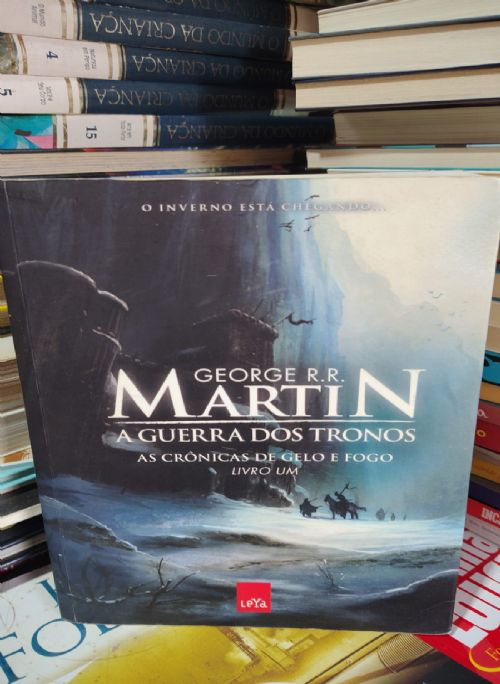 A Guerra dos Tronos - As Crônicas de Gelo e Fogo - Volume 1