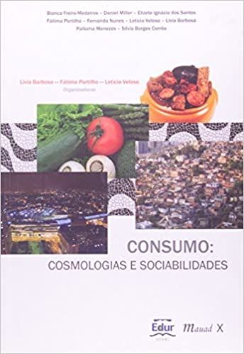 Consumo: Cosmologias e Sociabilidades