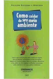 COMO CUIDAR DO SEU MEIO AMBIENTE