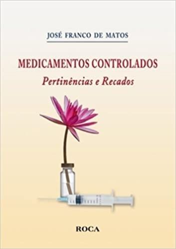 Medicamentos Controlados - pertinencias e recados