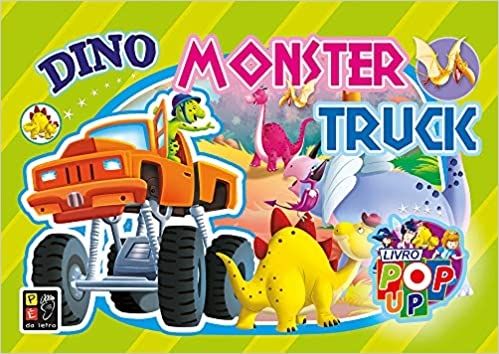 Livro Pop Up Dino Monster Truck