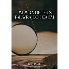 Palavra de Deus palavra do homem