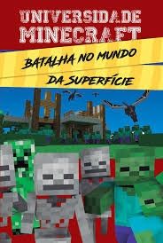 BATALHA NO MUNDO DA SUPERFICIE - UNIVERSIDADE MINEGRAFT