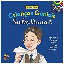 Santos Dumont - Coleçao Crianças genias