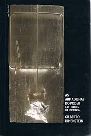 As Armadilhas do Poder Bastidores da Imprensa