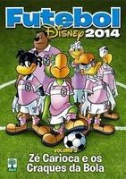 Futebol Disney 2014 Nº 3