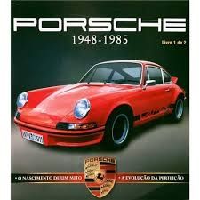 Porsche - 1948-1985 - livro 1 de 2