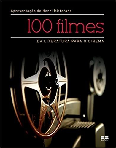 100 Filmes da Literatura para o Cinema