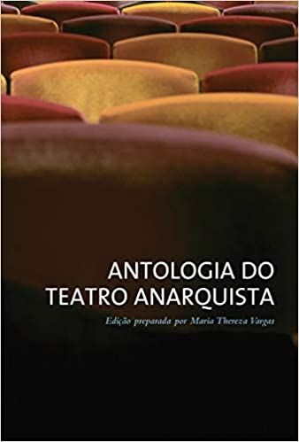 antologia do teatro anarquista