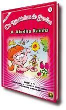 A Abelha Rainha + CD -  Colecao Os Bichinhos Do Jardim