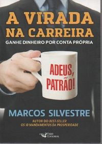 A Virada na Carreira