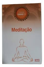Meditaçao - Coleção Caras Zen