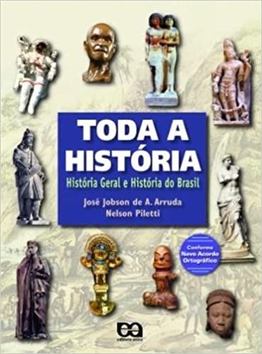 Toda a historia historia geral e historia do brasil vol unico
