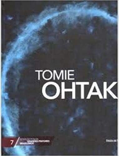 Tomie Othake - Coleção Folha Grandes Pintores Brasileiros 7