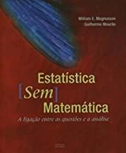 estatística sem matemática: a ligação entre as questões e análise