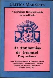 As Antinomias de Gramsci
