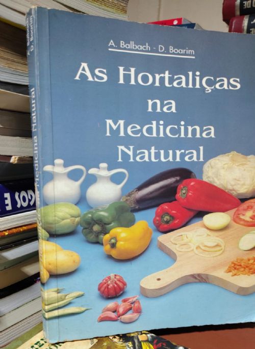 As hortaliças na medicina natural