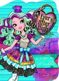 Ever After High: A poção da Maddie