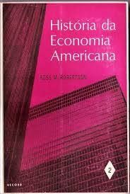 História da Economia Americana vol.2