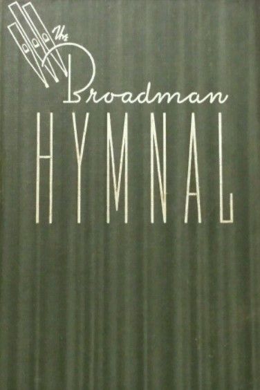 the broadman hymnal