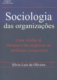 Sociologia das Organizações