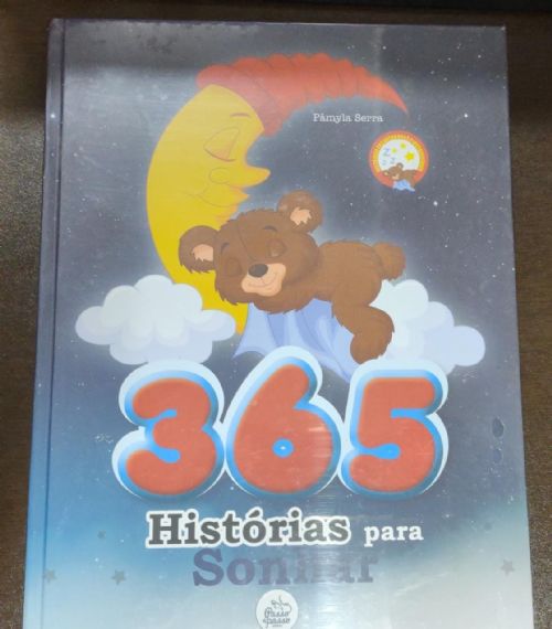365 HISTORIAS PARA SONHAR - HISTORIAS ENCANTADORAS E INESQUECIVEIS