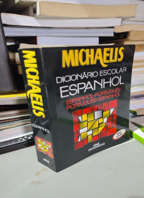 Michaelis dicionário escolar espanhol - espanhol/portugues portugues/espanhol