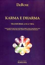 karma e dharma transforme a sua vida