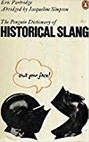 a dictionary of historical slang