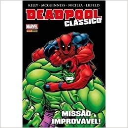 deadpool classico vol. 2 missao impossivel!