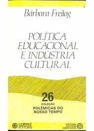 Política Educacional e Indústria Cultural
