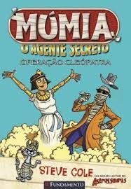 Múmia, O Agente Secreto: Operação Cleópatra