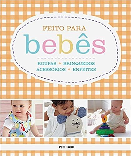 Feito Para Bebês