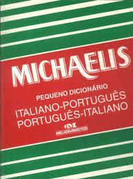 Michaelis Pequeno Dicionario Italiano Portugues, Portugues Italiano