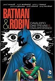 Batman e Robin - Cavaleiro das Trevas Vs. Cavaleiro Branco