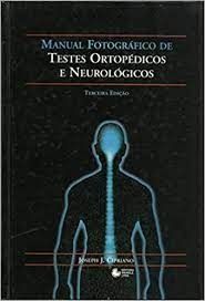Manual Fotográficos de Testes Ortopédicos e Neurológicos