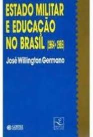 Estado Militar e Educação no Brasil (1964-1985)