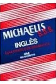 michaelis s. o. s. ingles guia prático de gramática