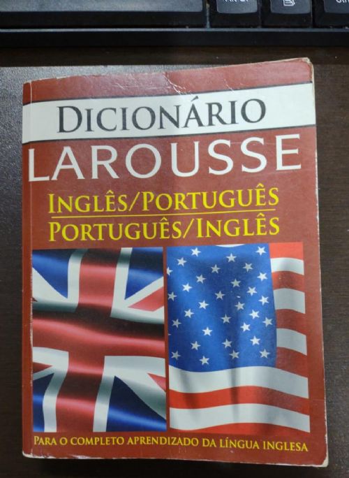 Dicionário Larousse Inglês Português, Português Inglês