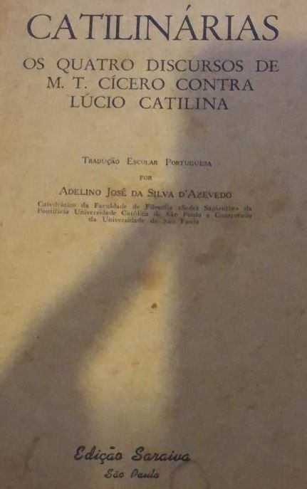 catilinarias os quatro discursos de m.t. cicero contra lucio catilina