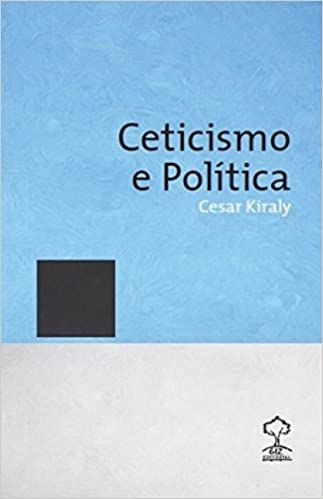 ceticismo e politica