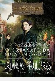 O Orfanato da Srta. Peregrine: Para Criancas Peculiares Capa do Filme