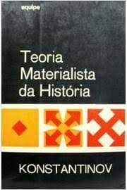 TEORIA MATERIALISTA DA HISTORIA