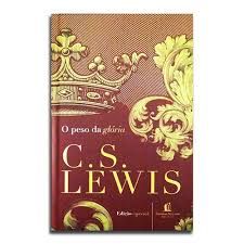 O Peso da Gloria