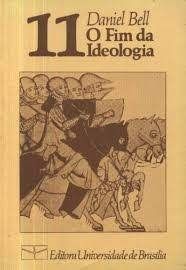 O Fim da Ideologia