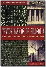 TEXTOS BASICOS DE FILOSOFIA - DOS PRE-SOCRATICOS A WITTGENSTEIN