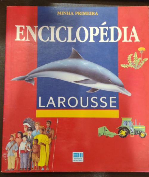 Minha Primeira Enciclopédia Larousse