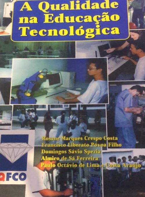 A Qualidade na Educaçao Tecnologica